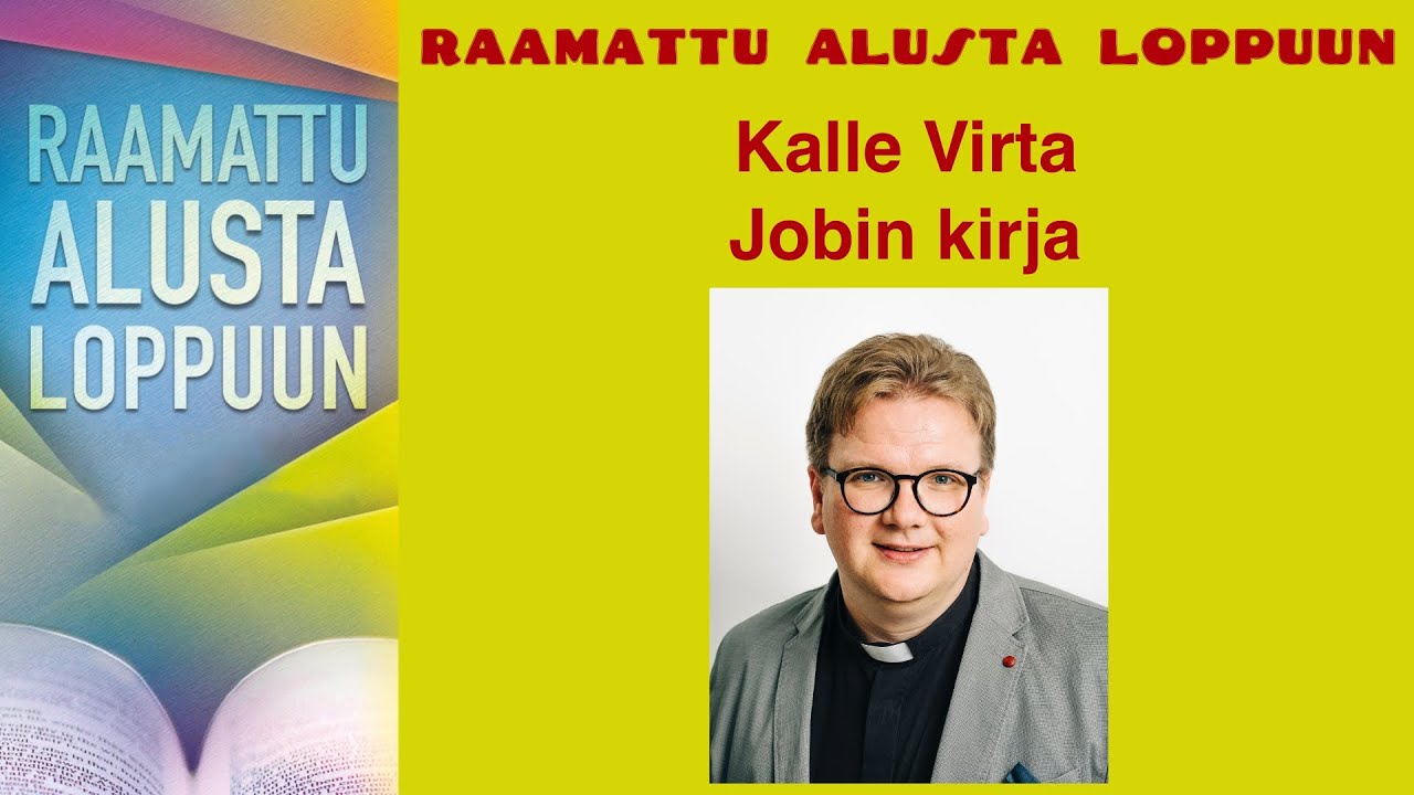 Raamattu alusta loppuun, Jobin kirja, Kalle Virta