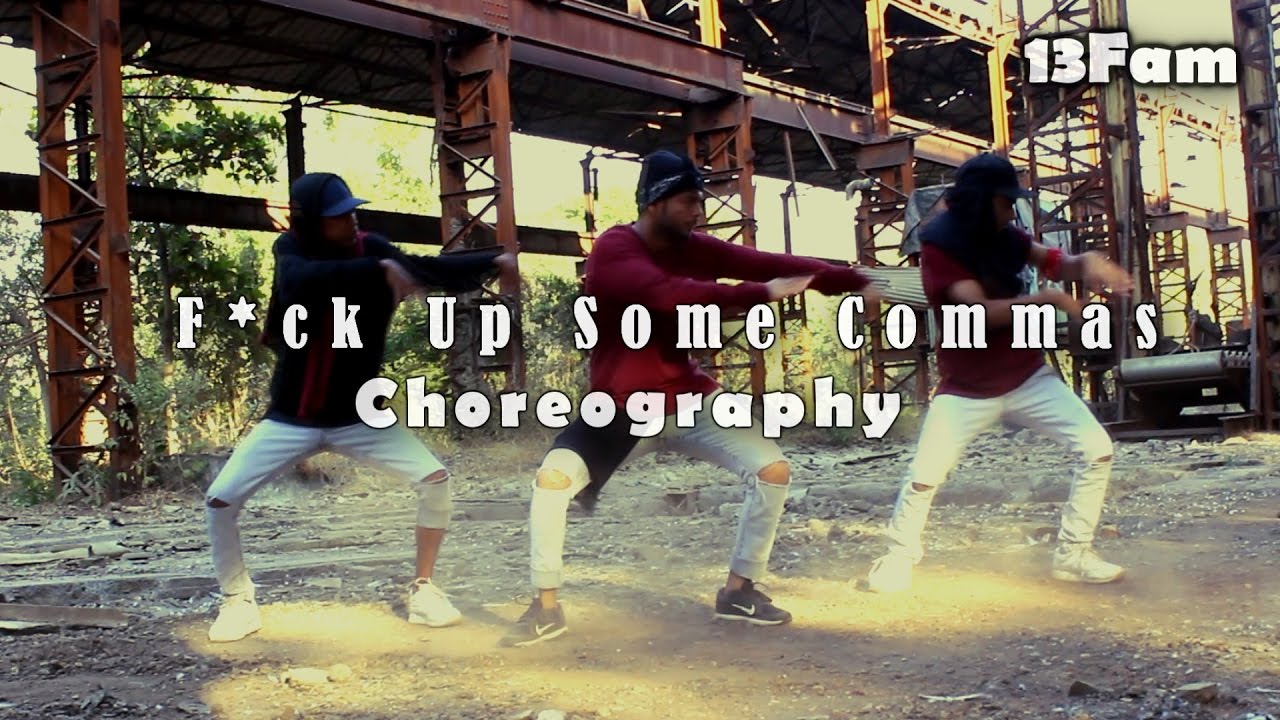 Future - F*ck Up Some Commas | Choreographed by (Harshwardhan Bilthare) | Ft..13Fam