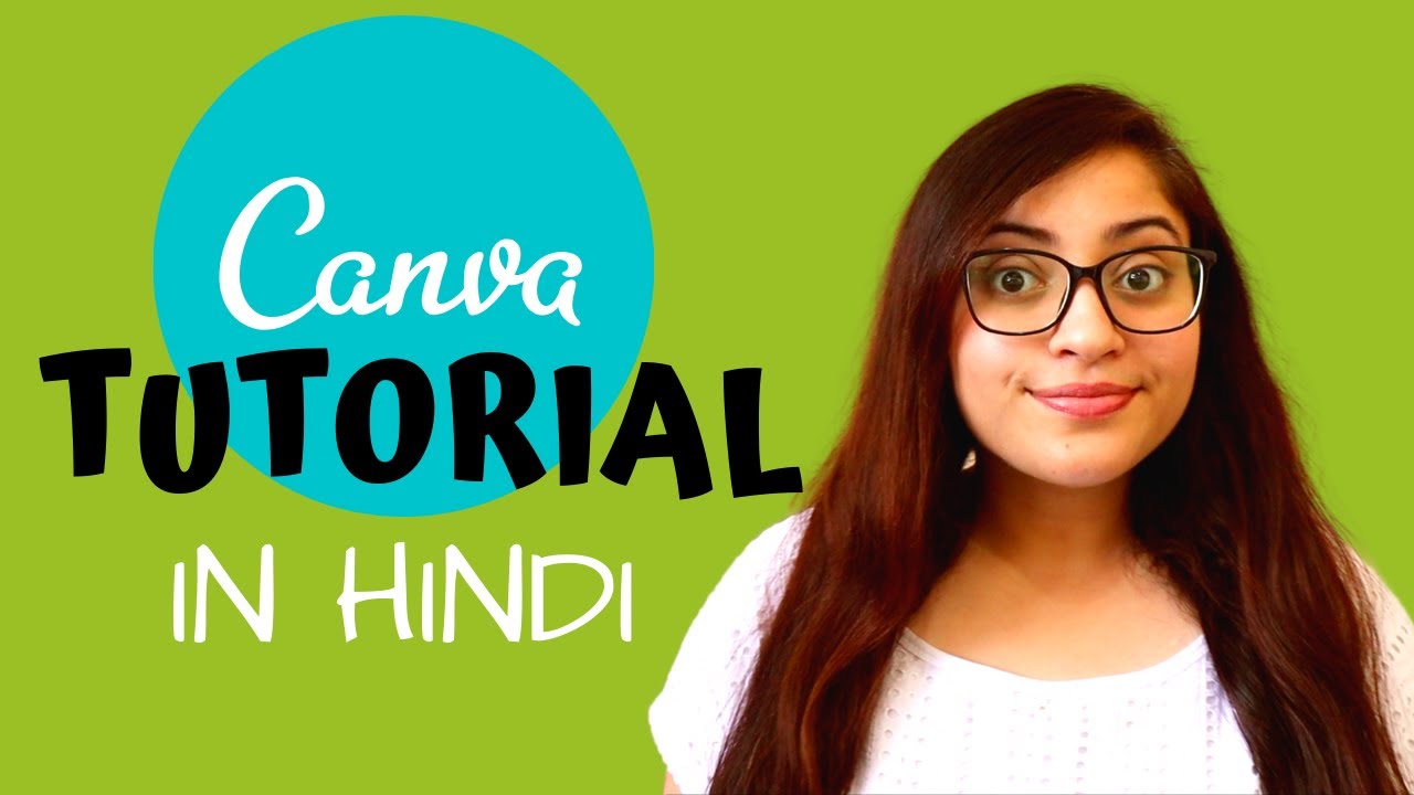CANVA Tutorial For BEGINNERS in Hindi | How To Use Canva | Introduction to Canva