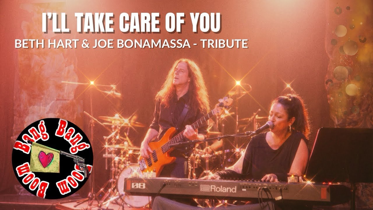 I’LL TAKE CARE OF YOU - HOMMAGE À BETH HART & JOE BONAMASSA | (Blues cover) Bang Bang Boom Boom