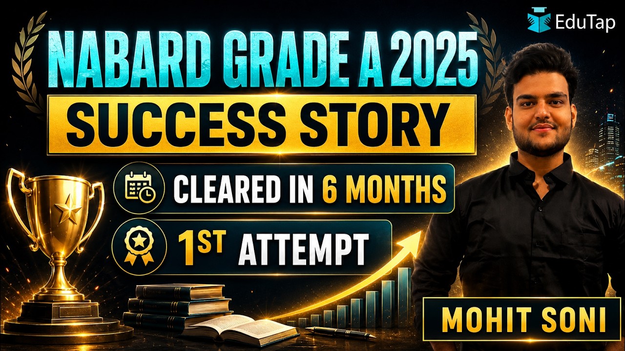 NABARD Grade A Topper Interview 2025 | Mr. Mohit Soni | NABARD Grade A Topper Preparation Strategy