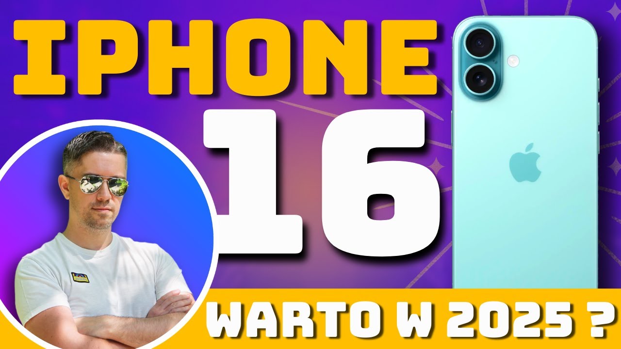 iPhone 16 - Czy warto go Kupić w 2025 roku?