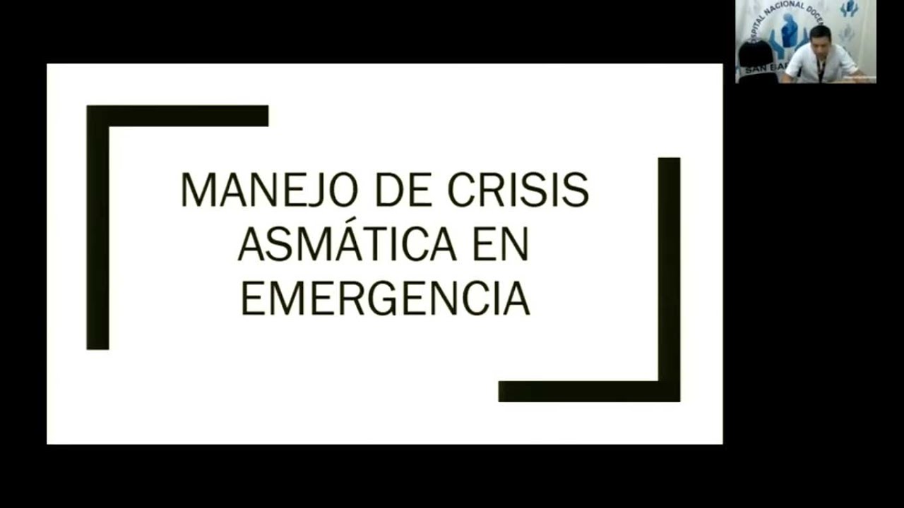 MANEJO DE CRISIS ASMÁTICA EN EMERGENCIA