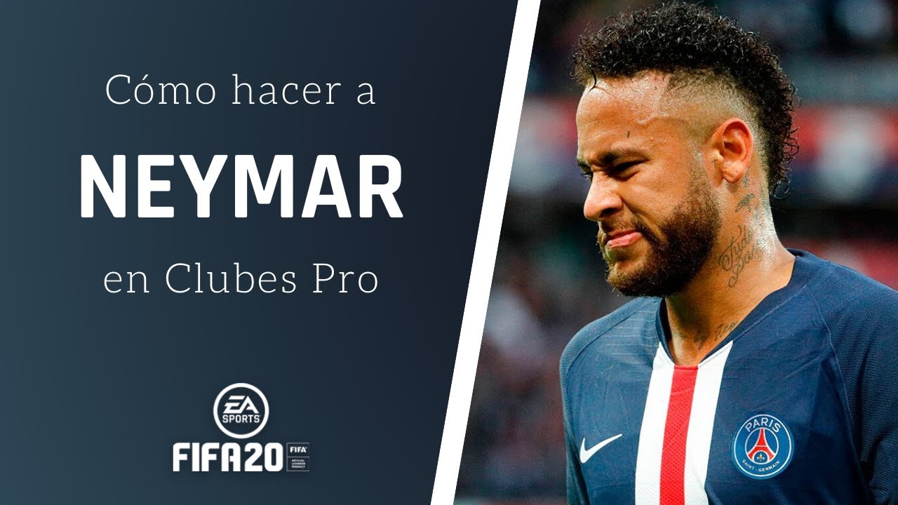 ⚽ FIFA 20 | Cómo hacer a NEYMAR en CLUBES PRO ✔️