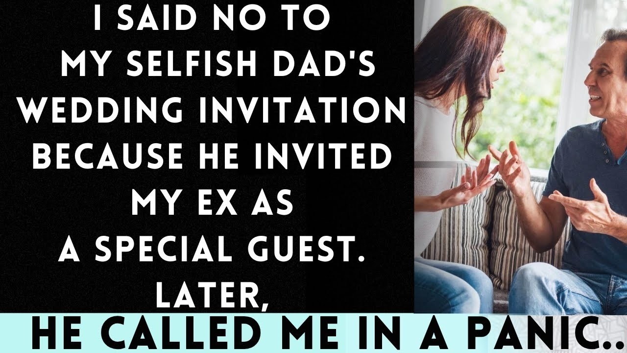 I Declined My Selfish Father's Wedding Invitation After He Chose to Honor My Ex as a VIP Guest