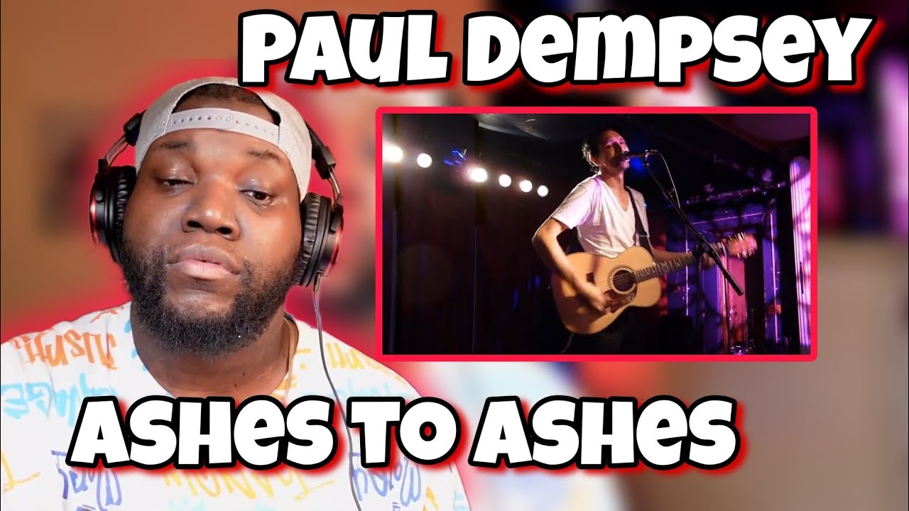 Paul Dempsey - Ashes To Ashes (David Bowie cover) | Reaction