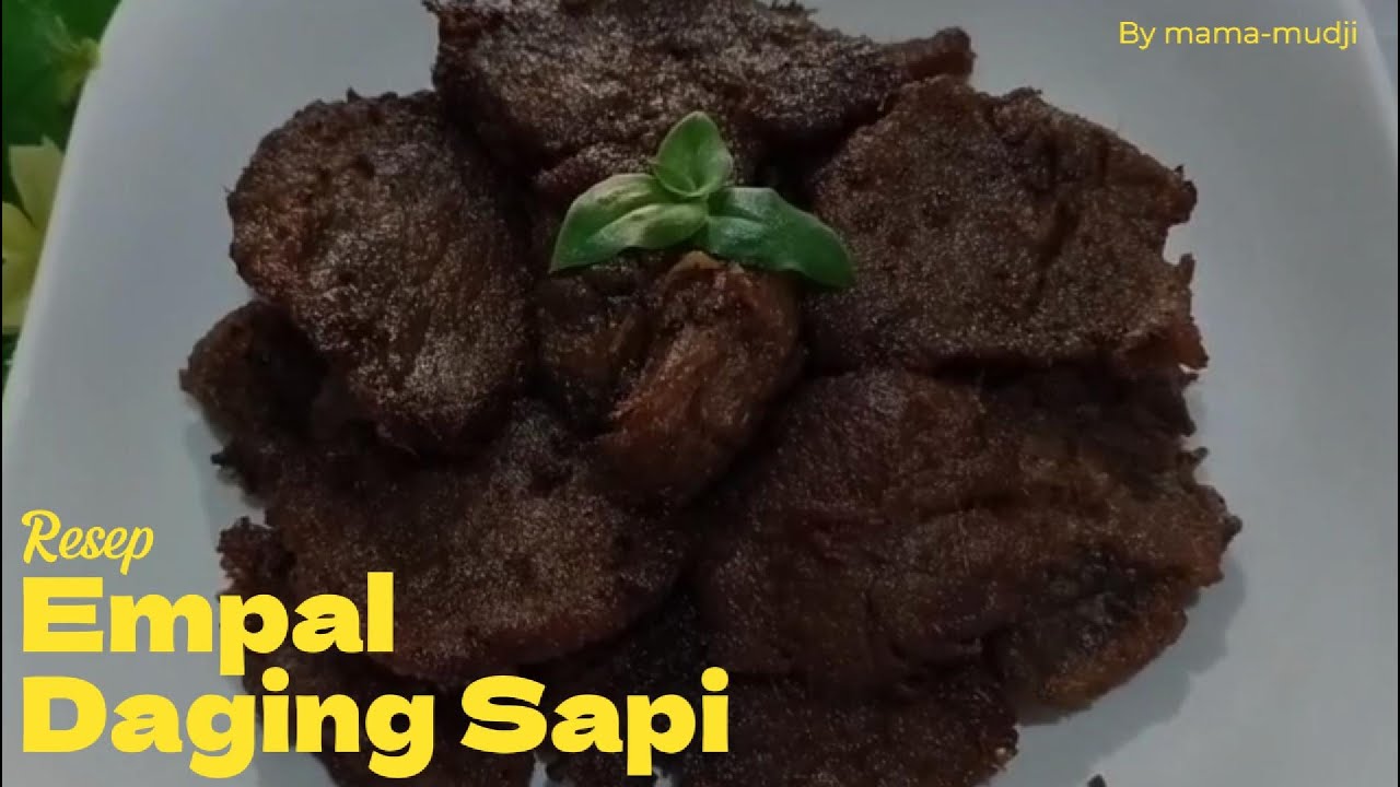 RESEP EMPAL DAGING SAPI ENAK DAN EMPUK