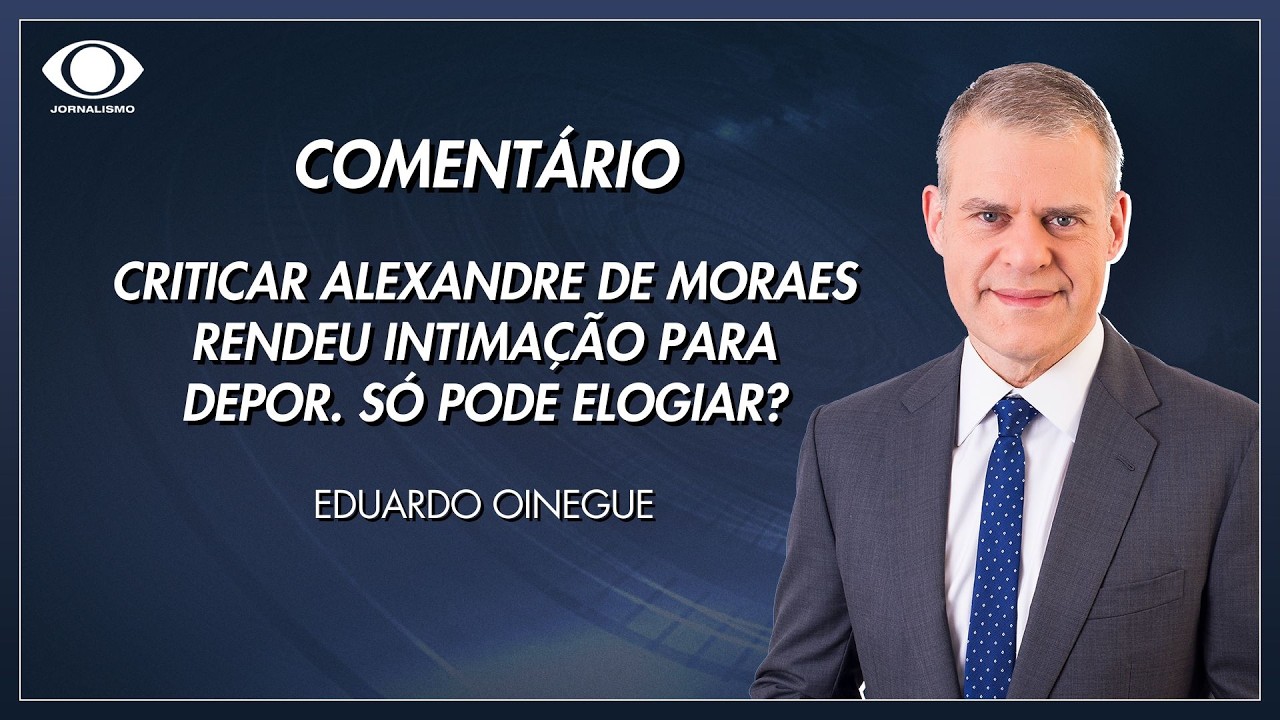 Oinegue: Criticar Alexandre de Moraes rendeu intimação para depor. Só pode elogiar? | Jornal da Band