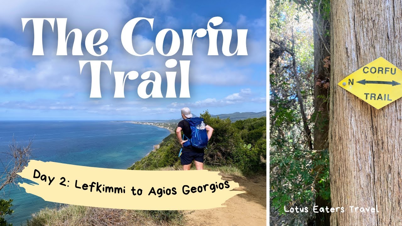 The Corfu Trail | Day Two | Lefkimmi to Agios Georgios