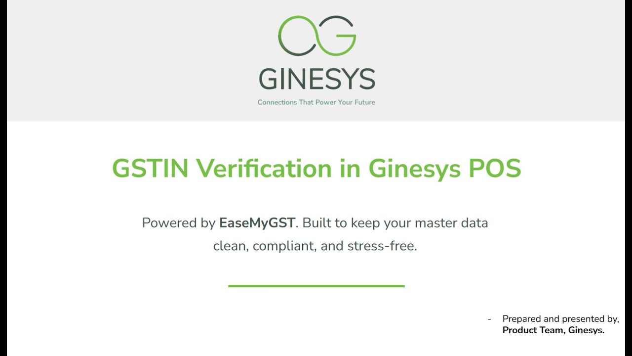 GSTIN Verification in Ginesys POS| Demo & Walkthrough