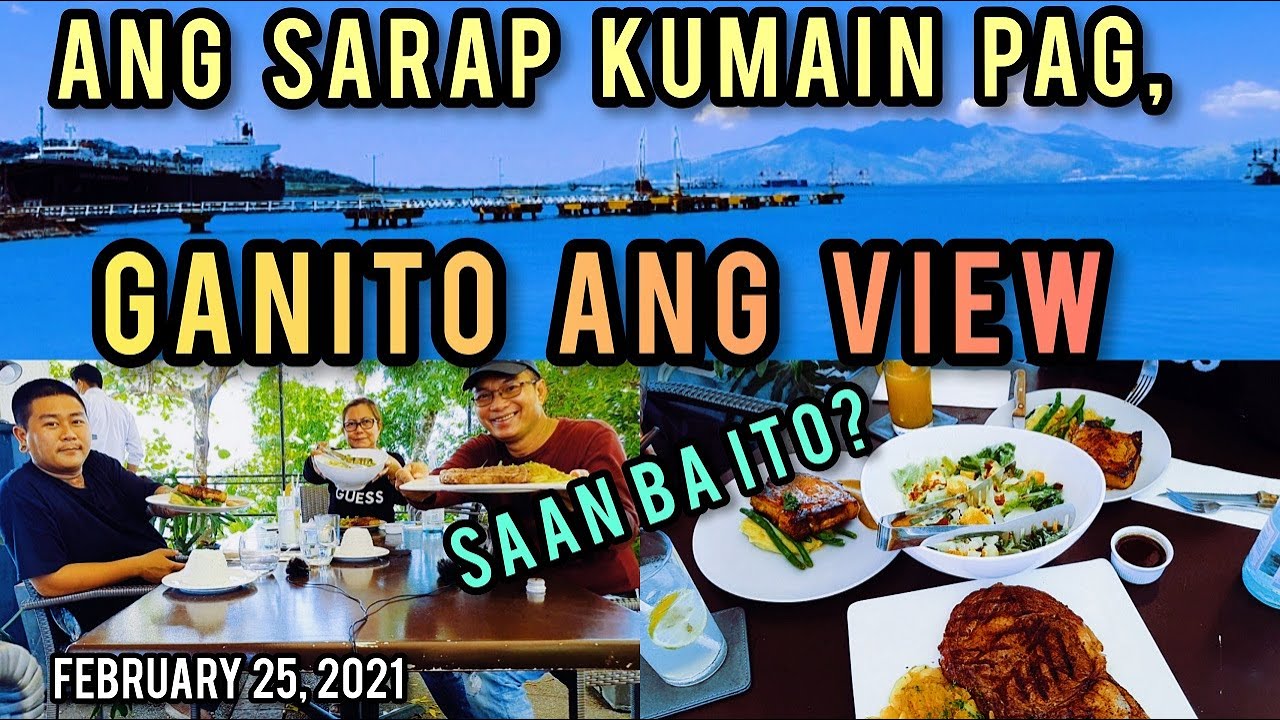 PART 5-SARAP KUMAIN DITO! GANDA NG VIEW! RALI'S RESTAURANT, SUBIC BAY FREEPORT ZONE.
