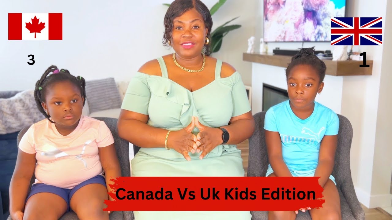 🇨🇦 Canada vs UK 🇬🇧 | Which Is Better? | Things To Consider When Choosing| Kids have opinions too