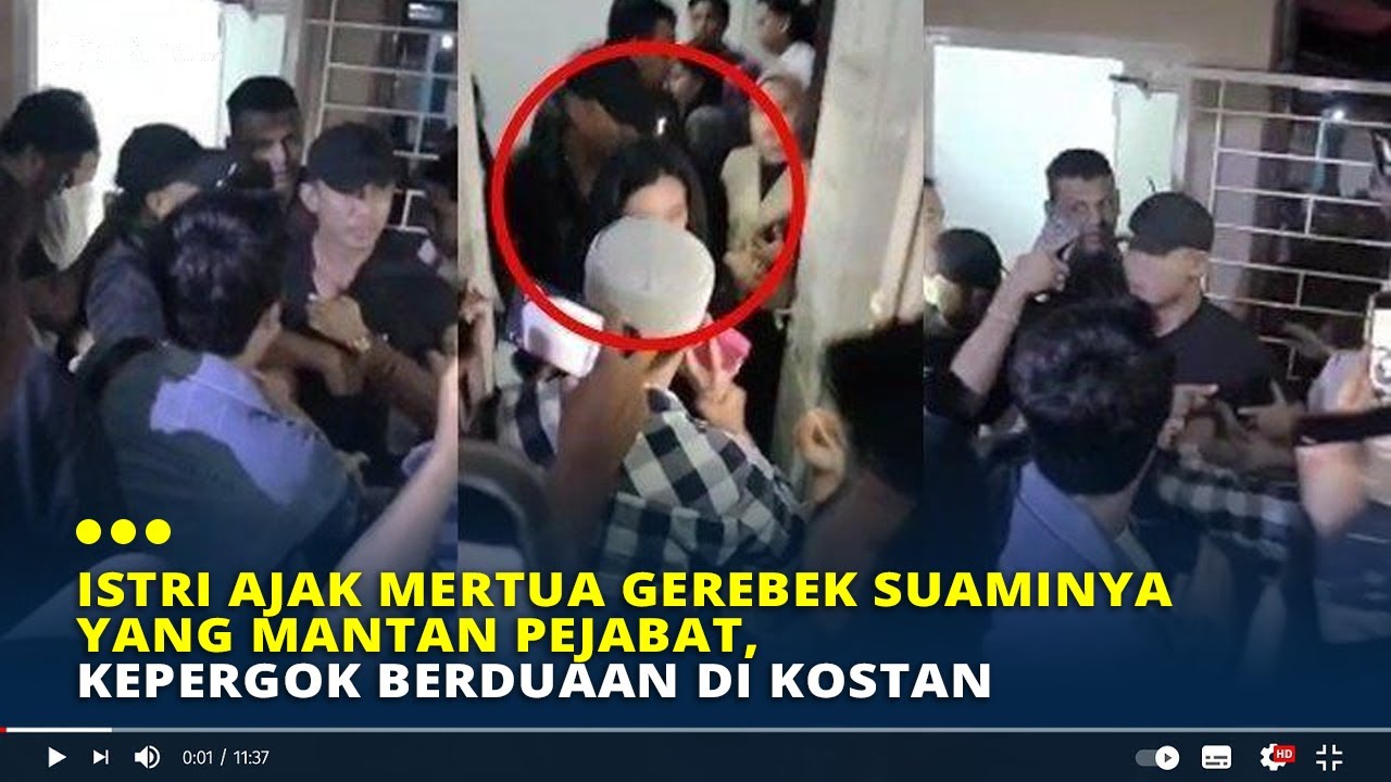 Istri Ajak Mertua Gerebek Suaminya yang Mantan Pejabat, Kepergok Berduaan di Kostan