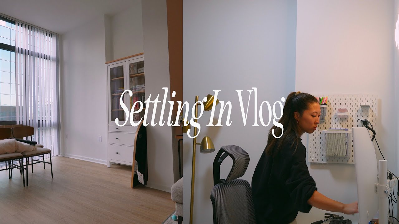 Settling In: Come hang while I settle into my new apartment, turn 27, work 9-5 & take a trip to IKEA