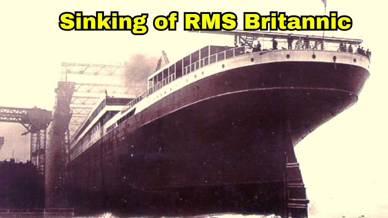 Dive into History: The Sinking of RMS Britannic