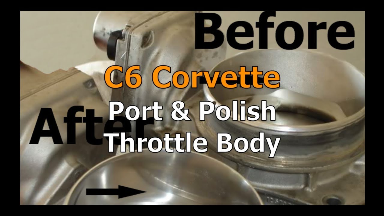 C6 Corvette Port and Polish Throttle Body