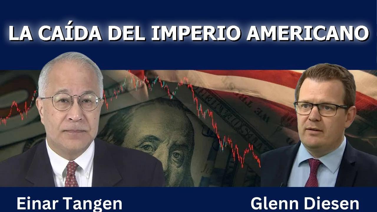 Einar Tangen: El declive económico y la caída del imperio estadounidense