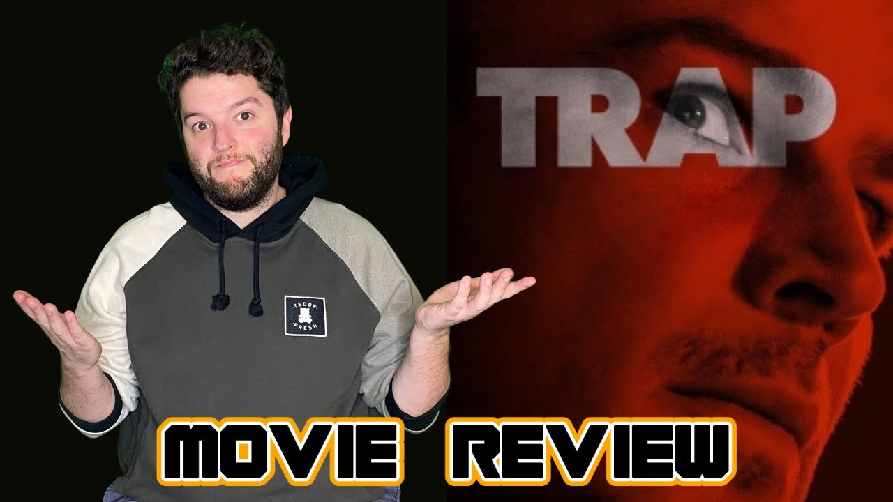 Trap - Movie Review