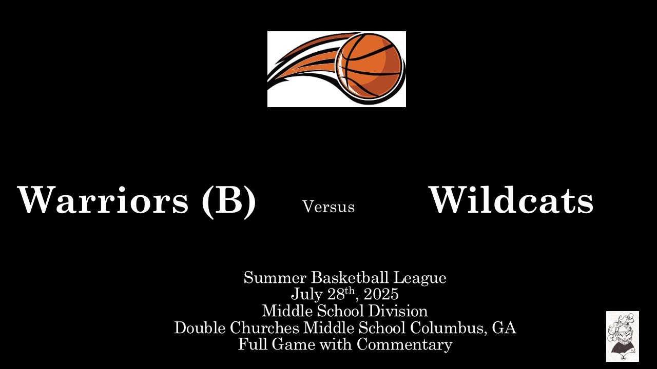 Wildcats vs Warriors (B) YMCA Summer Youth Basketball
