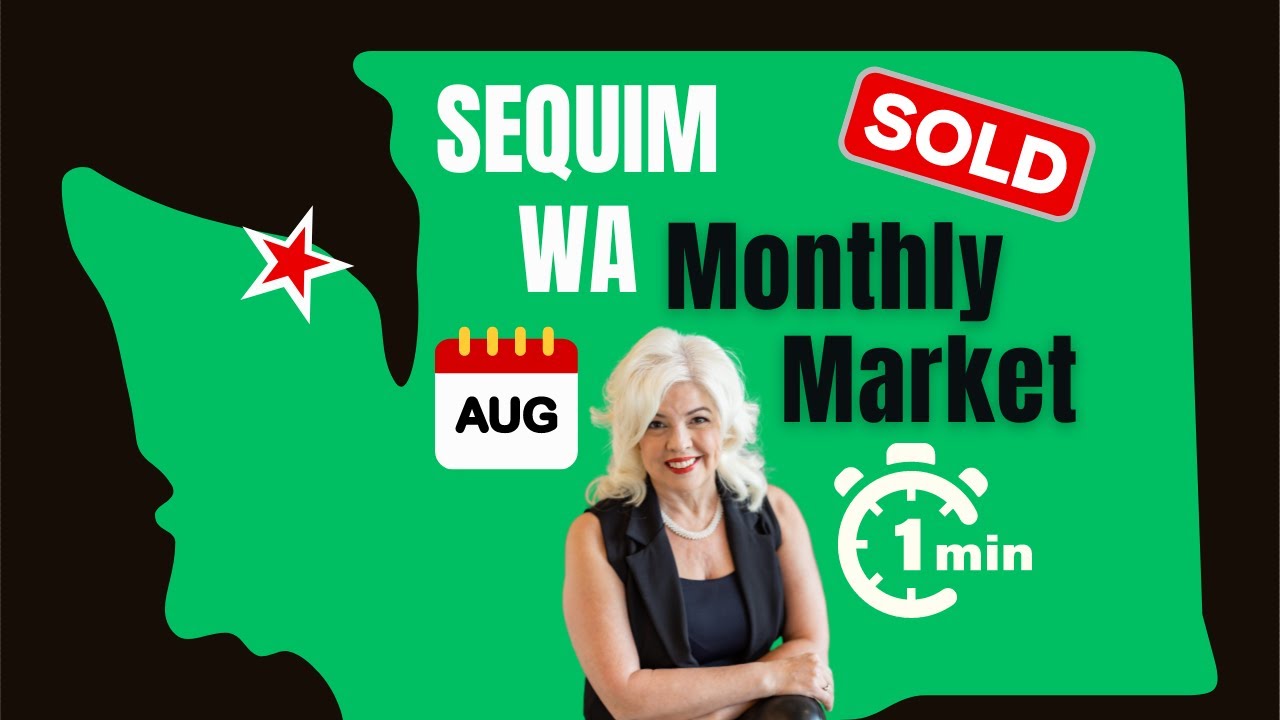 Sequim Real Estate Market Data: Aug 2024 - Prices are rising