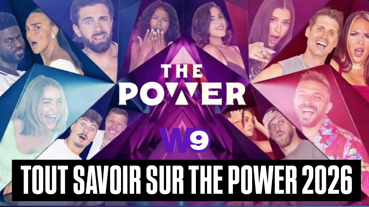 TOUT SUR THE POWER 2026 SAISON 3 SUR W9 ! (Casting, Nouveautes, date, concept)
