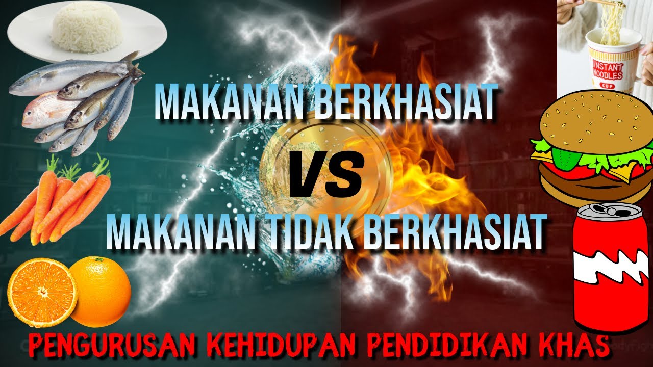 PENGURUSAN KEHIDUPAN PENDIDIKAN KHAS KEFUNGSIAN RENDAH: MAKANAN BERKHASIAT DAN TIDAK BERKHASIAT