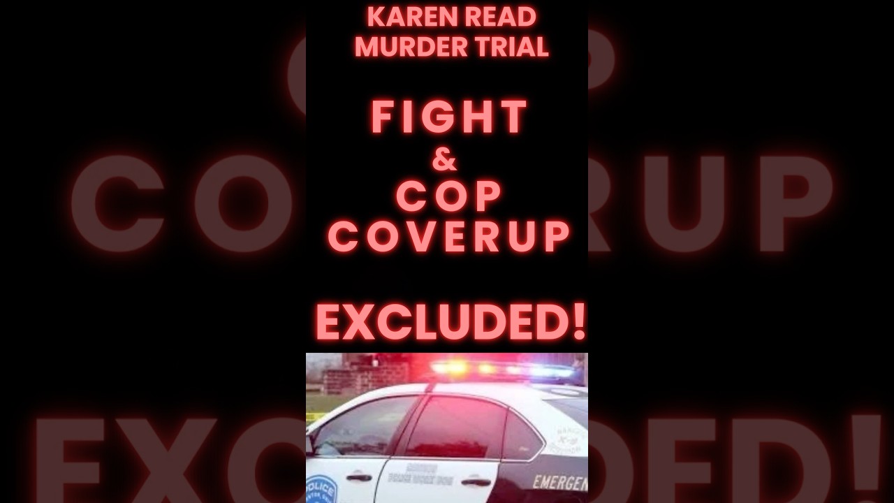 POLICE CORRUPTION & FIGHT EXCLUDED #karenreadtrial