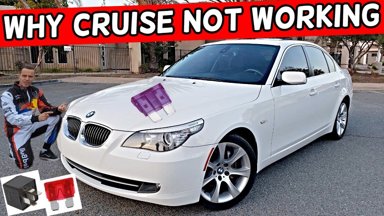 WHY CRUISE CONTROL DOES NOT WORK BMW E60 E61 525i 528i 530i 535i 540i 550i 520i 523i 520d 525d 530d