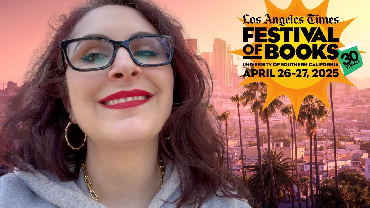 I went to the LA Times Festival of Books 2025