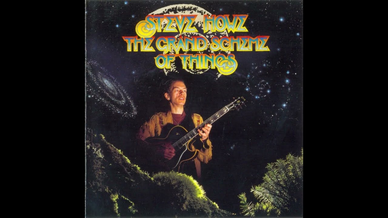 The Grand Scheme of Things ~ Steve Howe