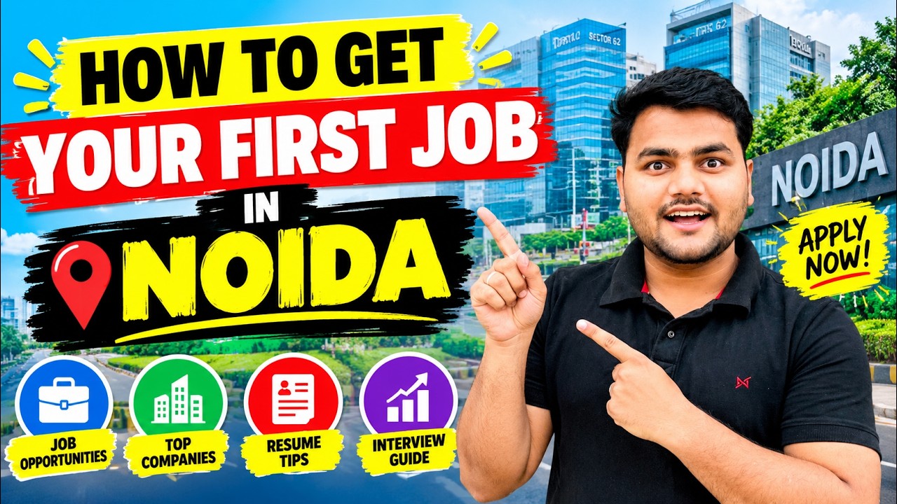 How To Get Your First Job In Noida | 12th Pass Freshers Full Job Guide 2026 | Jobs in Noida