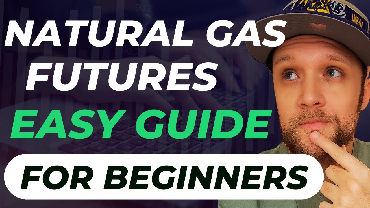 Natural Gas Futures: Beginners Guide to Making Money Today!