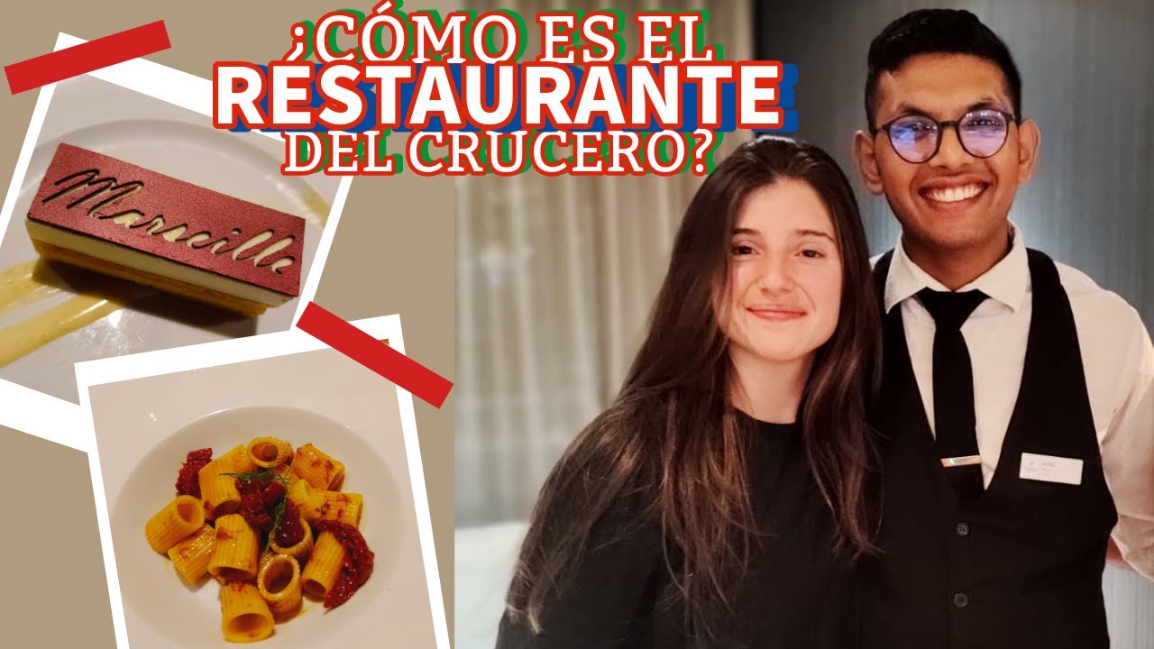 Crucero Costa Toscana 🛳️ | ¿Cómo son los restaurantes del crucero? ¡Os muestro todo! 🥗🍲🍷🎂🍰🥘