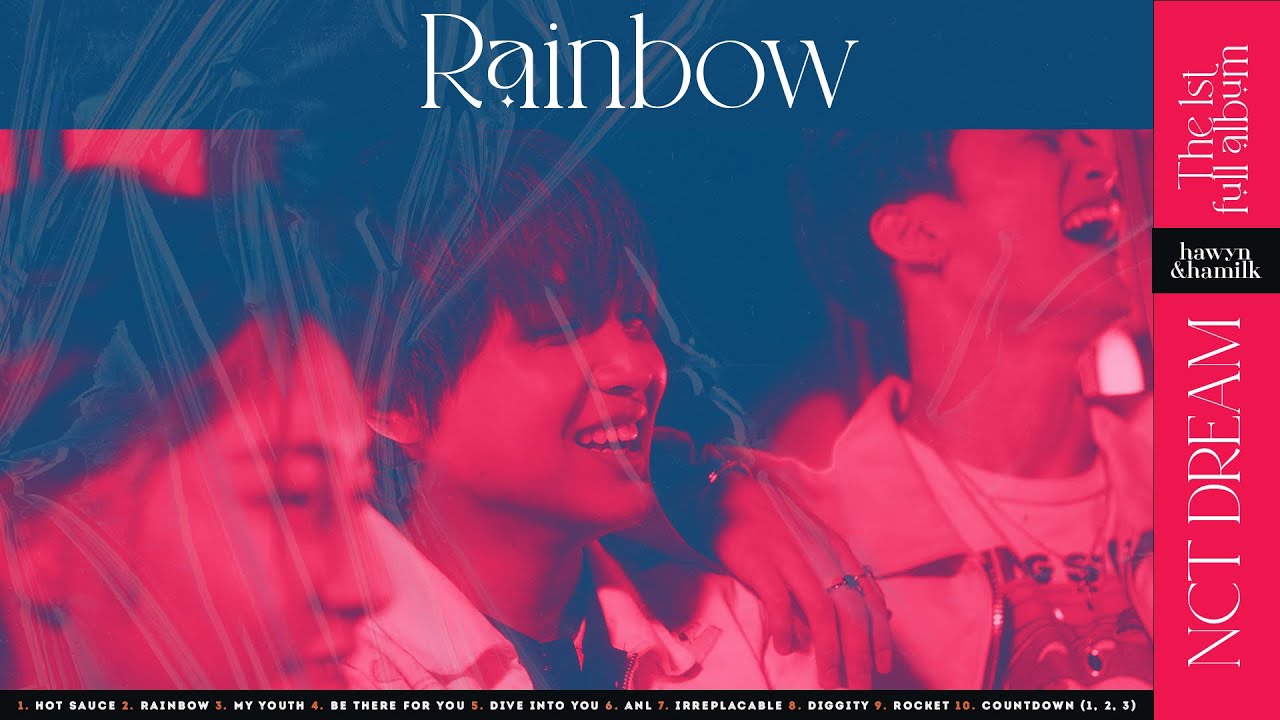 • Vietsub/Lyrics • NCT DREAM 'Rainbow' | Hawyn & Hamilk