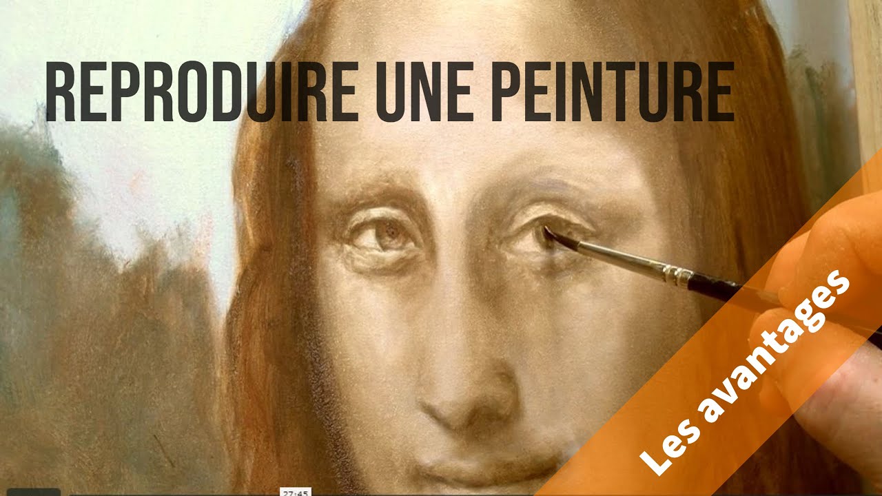 Apprendre la peinture en copiant les tableaux - Les avantages