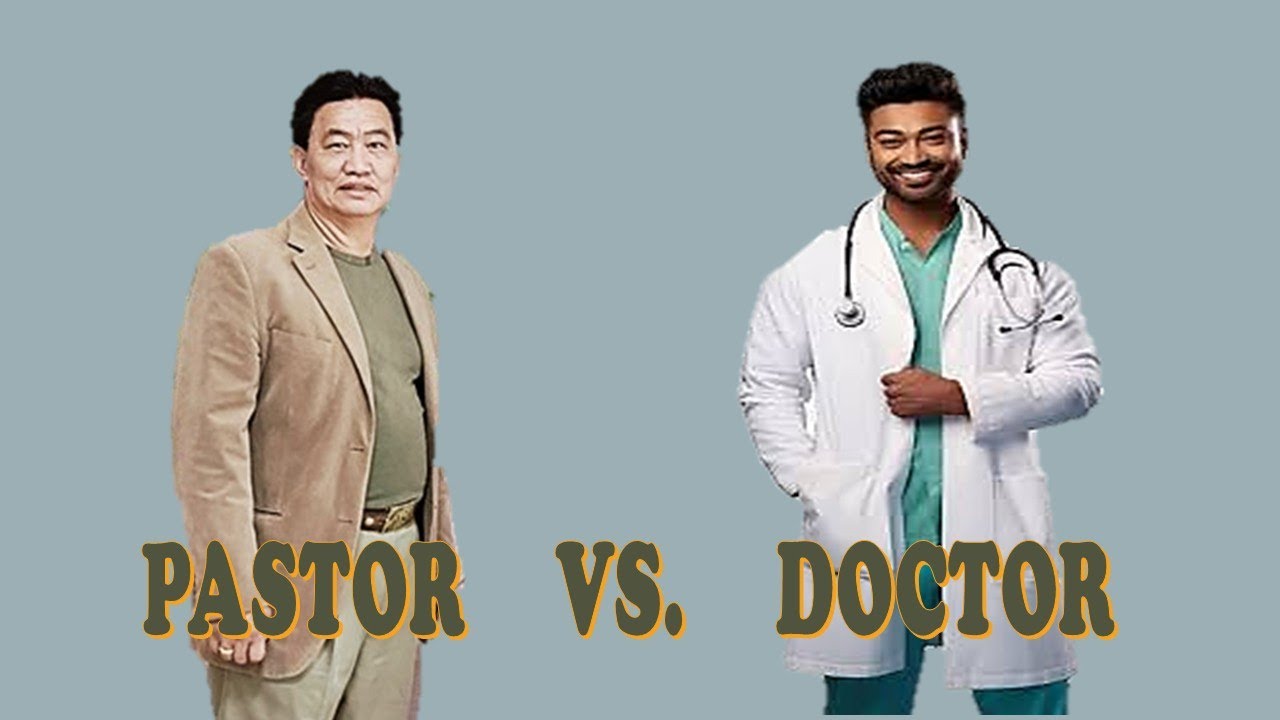 PASTOR VS. DOCTOR