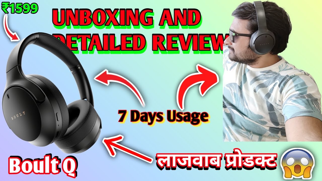 Boult Q Blutooth Headphone Unboxing & Review🔥| 7 Days Usage Review | Best Headphone Under 2000