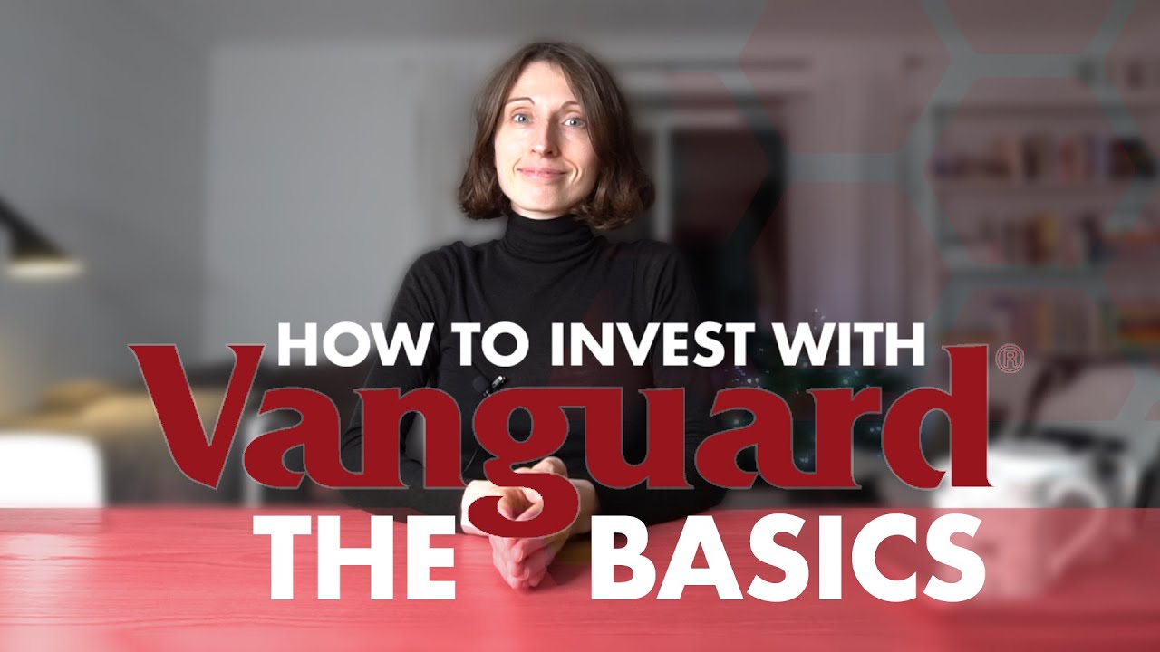Basics Of Investing With Vanguard UK For Beginners | How To Start, Open An Account, Funds To Choose
