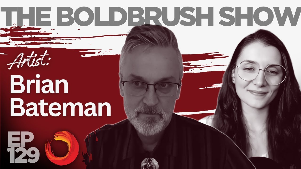 Be Tenacious! - Brian Bateman - The BoldBrush Show EP 129