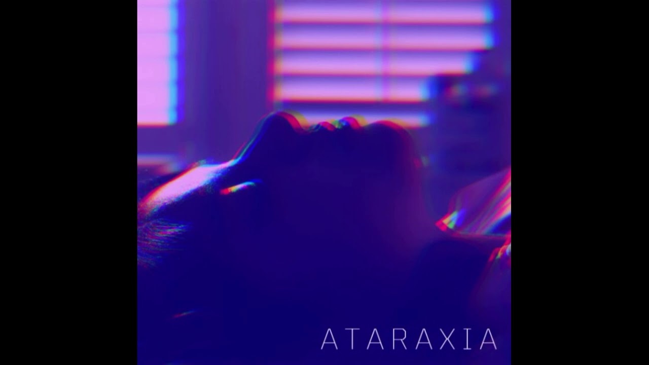 Ataraxia (audio) | e m m a