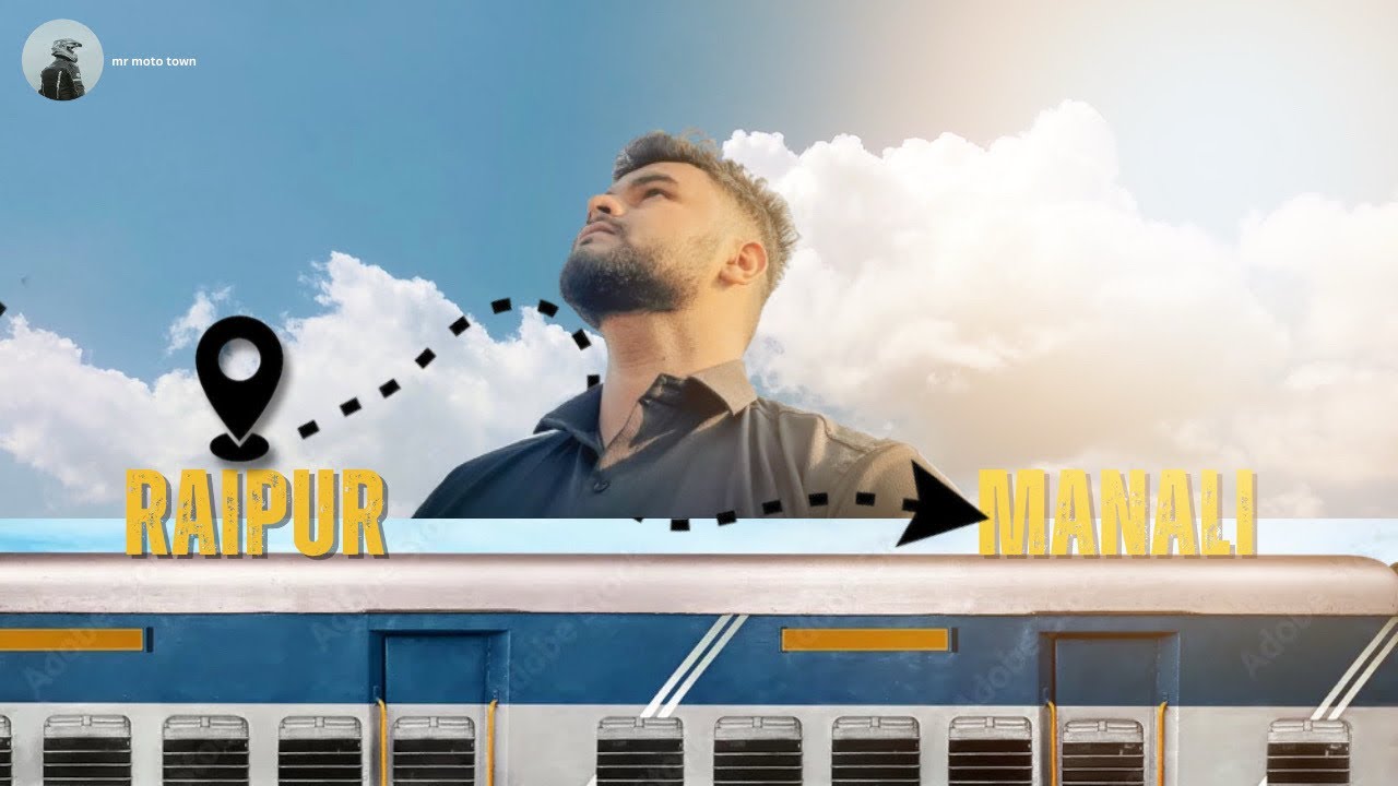 Raipur to manali train journey ( Travel Storytelling film )