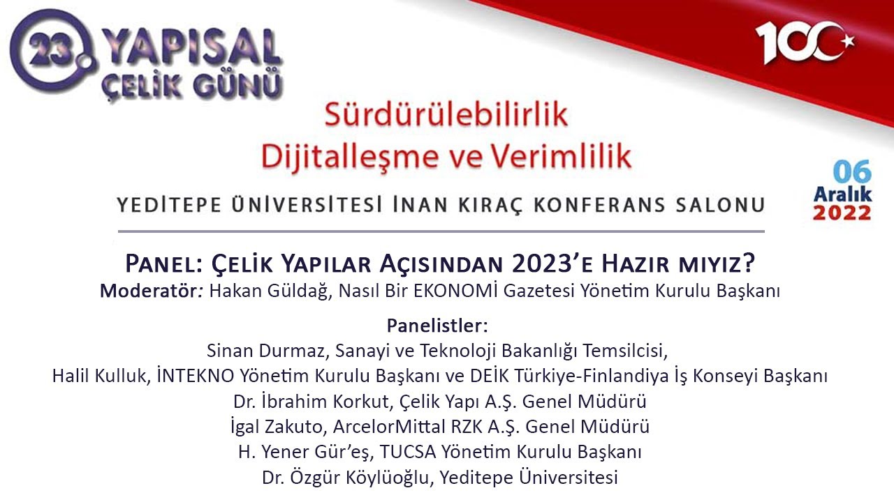 23. Yapısal Çelik Günü - Panel: 