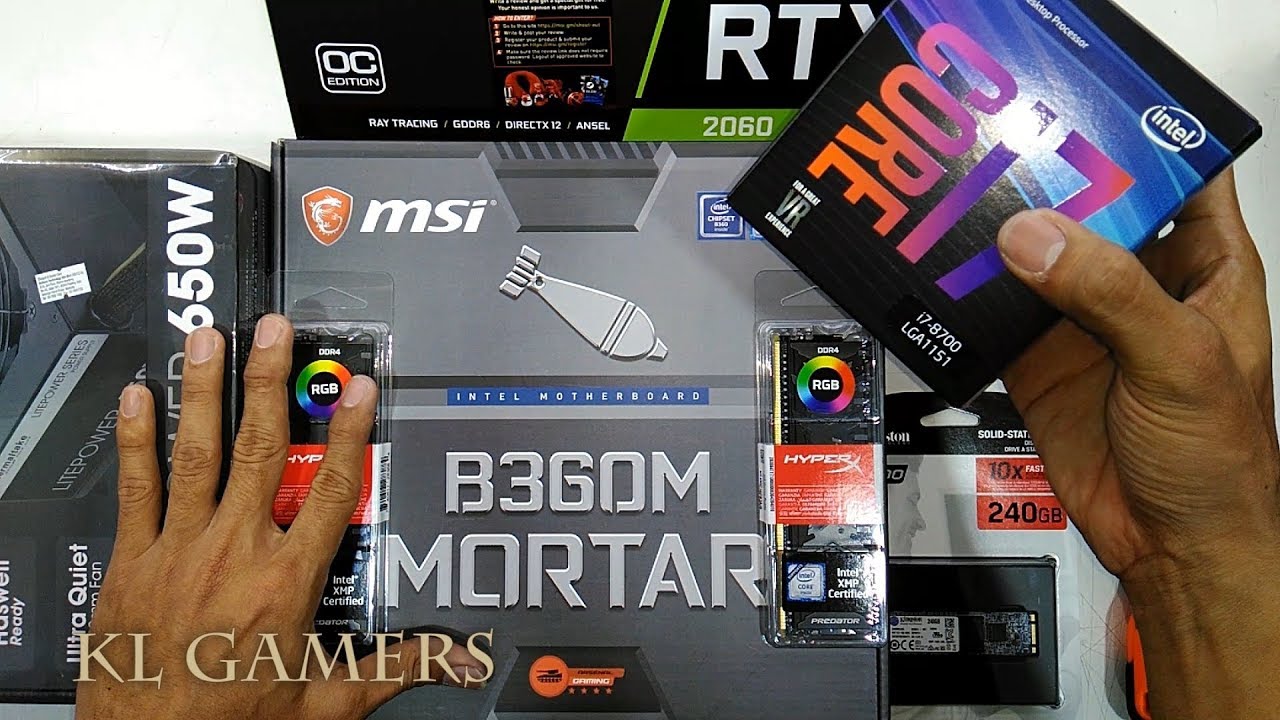 intel Core i7 8700 msi B360M MORTAR Kingston Hyper-X RGB DDR4 msi VENTUS XS RTX 2060 Gaming RIG 2019