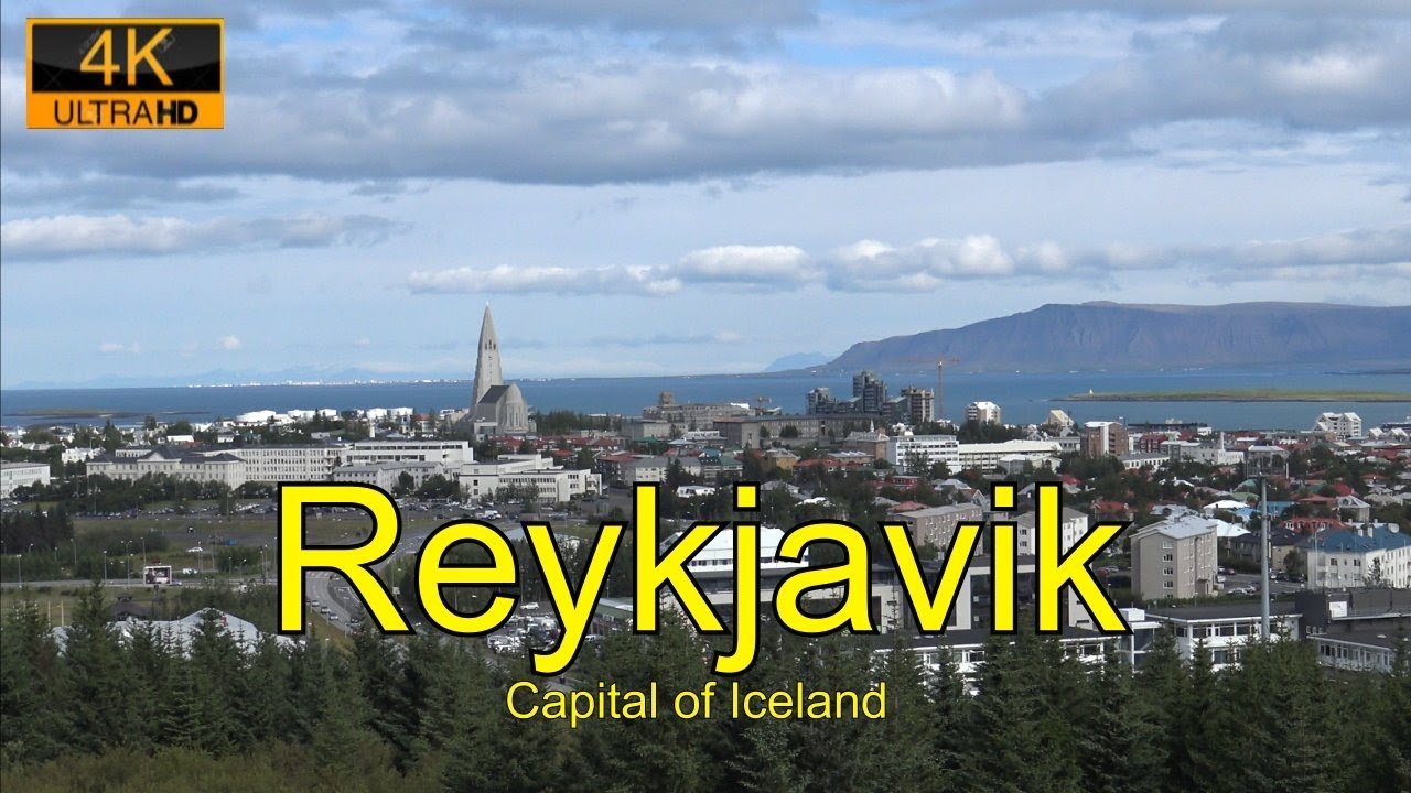 Reykjavik, Capital of Iceland, 4K