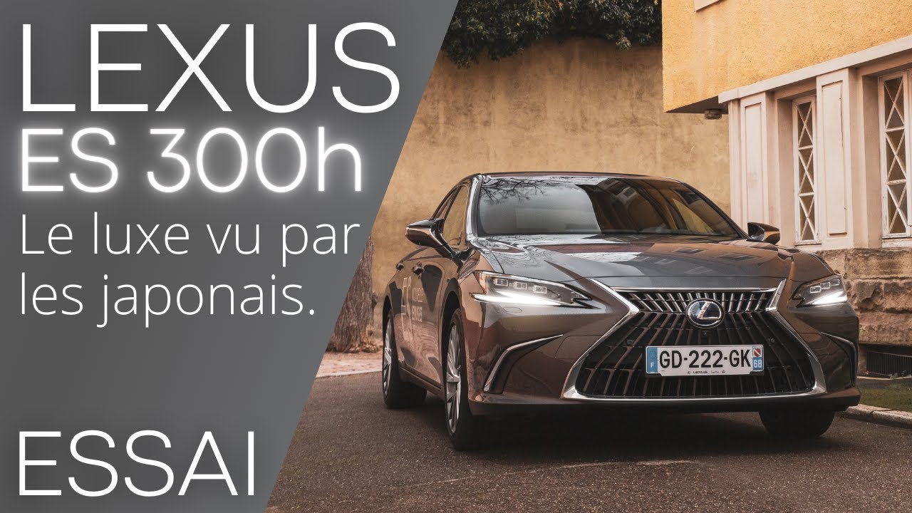 ESSAI Lexus ES 300h Executive (2022) : au niveau d'une allemande ?