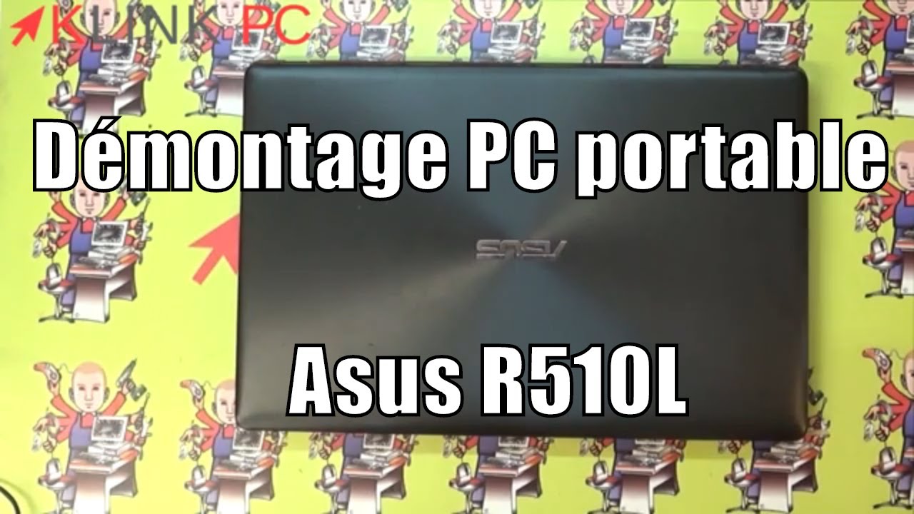 как разобрать ноутбук Asus R510L