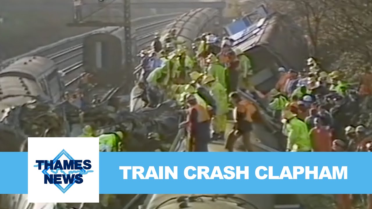 Train Crash Clapham | Thames News