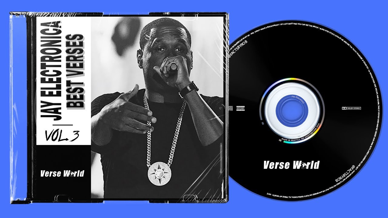 Jay Electronica Best Verses - Volume 3