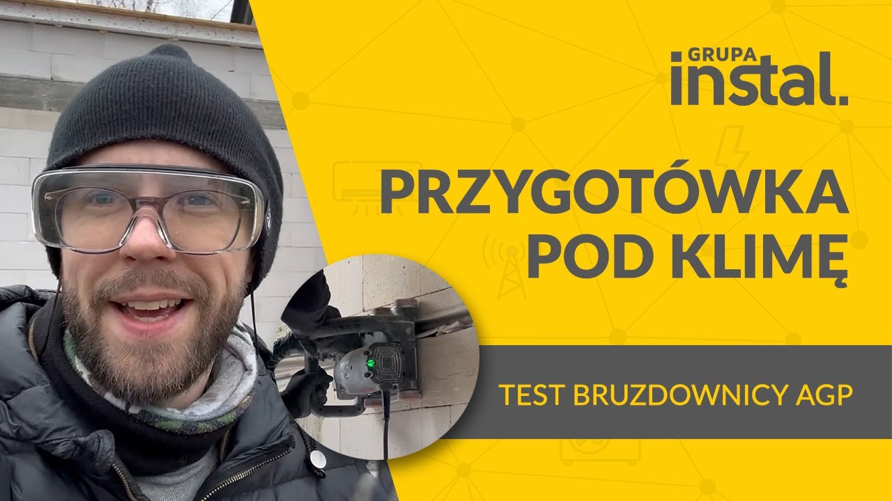 Przygotowanie instalacji pod montaż klimatyzacji i test bruzdownicy AGP