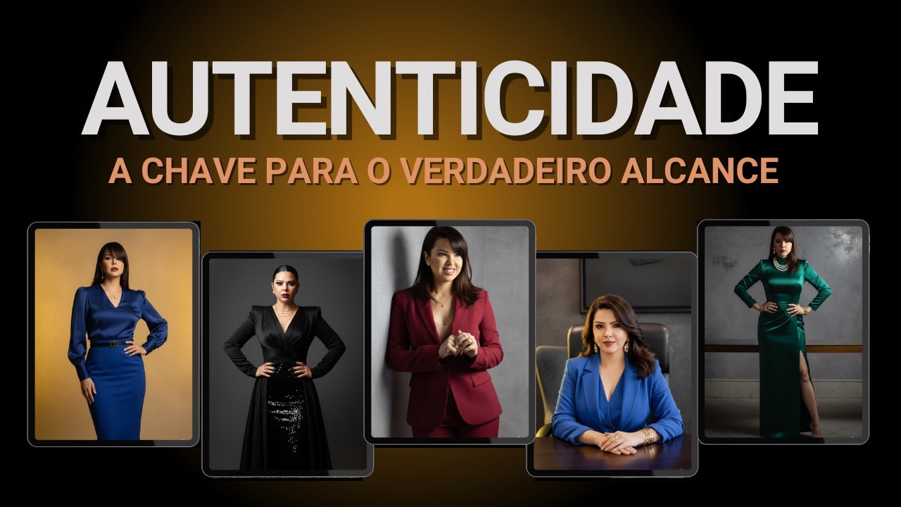 AUTENTICIDADE - A chave para a comunicação verdadeira